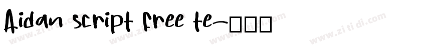 Aidan script free te字体转换